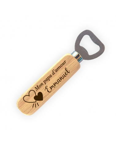 Décapsuleur personnalisé en bois gravé Mon Papa d'Amour avec prénom cadeau fête des pères